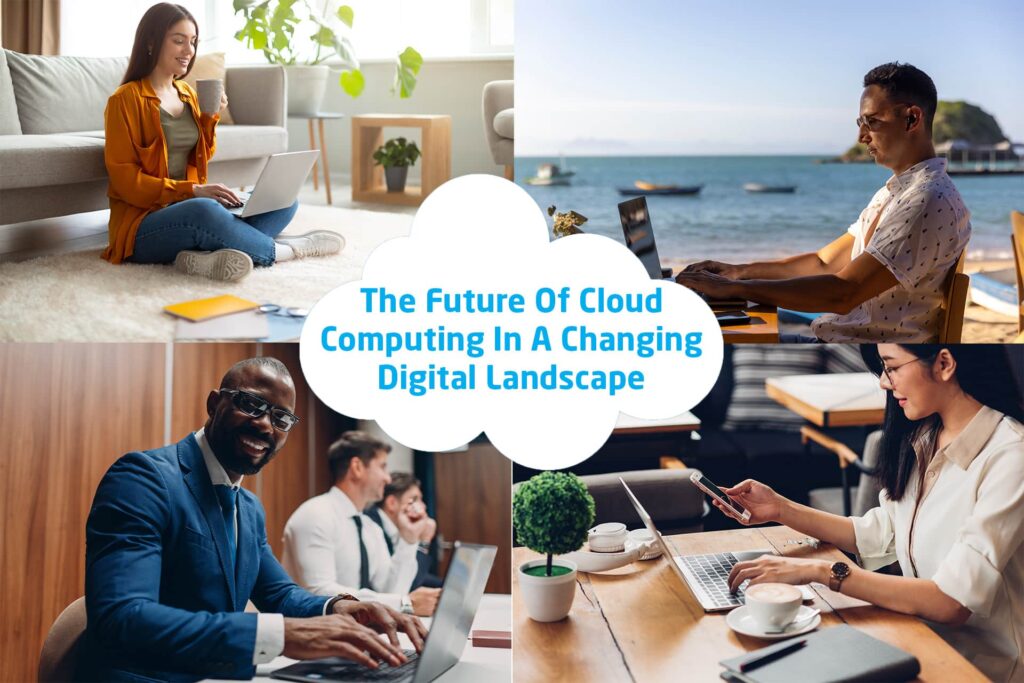 The Future of Cloud Computing in Modern Enterprises